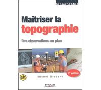Maîtriser la topographie : Des observations aux plans