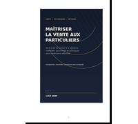 Maitriser la vente aux particuliers