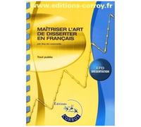 Maîtriser L'art De Disserter En Français - Efd Dissertation