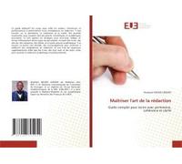 Maîtriser L'art De La Rédaction