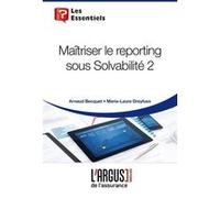 Maîtriser le reporting sous Solvabilité 2