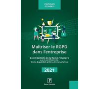 Maitriser le RGPD dans l'entreprise 2022