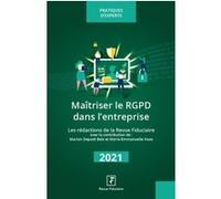Maitriser le RGPD dans l'entreprise 2022
