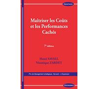 Maîtriser les coûts et les performances cachées, 7e éd. : Le contrat d'activité périodiquement négociable