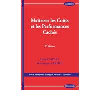 Maîtriser les coûts et les performances cachées, 7e éd. : Le contrat d'activité périodiquement négociable