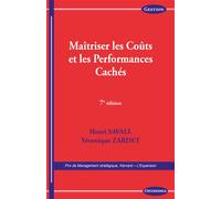 Maîtriser les coûts et les performances cachés 7ème édition - Henri Savall - Economica - broché - Etude