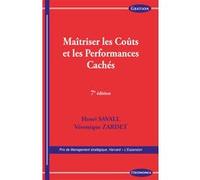 Maîtriser les coûts et les performances cachés Henri Savall (Auteur), Véronique Zardet (Auteur)