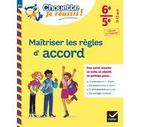 Maîtriser les règles d'accord 6e, 5e - Chouette, Je réussis ! Cahier de soutien en français (collège) - Malika Behlouli - Hatier - broché - Scolaire / Universitaire