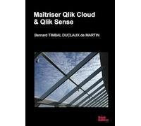 Maîtriser Qlik Cloud & Qlik Sense