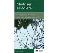 Maîtriser sa colère
