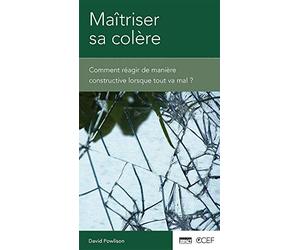 Maîtriser sa colère