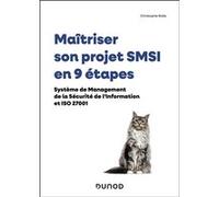 Maîtriser son projet SMSI en 9 étapes Christophe Ralle (Auteur)