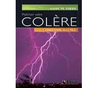 Maîtriser votre colère
