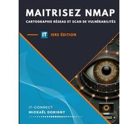 Maîtrisez Nmap - Cartographie réseau et scan de vulnérabilités