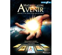 Maitrisez votre avenir (inclus un jeu de tarot divinatoire)