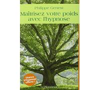 Maîtrisez votre poids avec l'hypnose