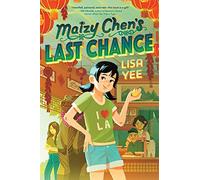 Maizy Chen's Last Chance