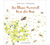 Maj Fagerberg Angelika Kutsch Stefan Cast Die kleine Hummel baut ihr Nes (Relié)