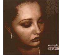 Maja Jaku - Message