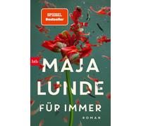 Maja Lunde Urse Für immer: Roman - Stell dir vor, du (Book) (PRESALE 2026-03-11)