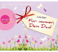 Maja Schöne - Für immer Dein Dad - 4 CDs