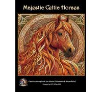 Majestic Celtic Horses Expert Level Adult Coloring Book
