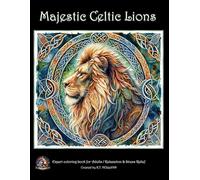 Majestic Celtic Lions Expert Level Adult Coloring Book