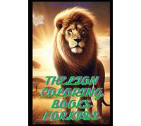 Majestic King of the Jungle lion coloring books