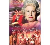 Majestic Life of Queen Elizabeth II