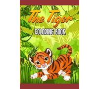Majestic Tigers: A Fierce and Beautiful Coloring Journey: Unleash Your Creativity with 50 Stunning Tiger Designs for Relaxation and Mindfulness