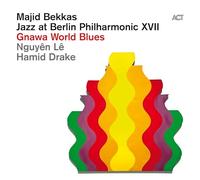 MAJID BEKKAS - GNAWA WORLD BLUES JAZZ AT BERLIN PHILHARMONIC - Vinyl - F123z