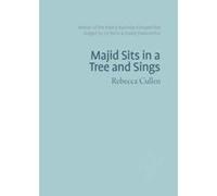 Majid Sits in a Tree and Sings: The 2017/18 International Book & Pamphlet Competition - [Version Originale] Inconnu (Auteur)