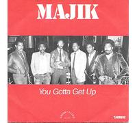 Majik - Majik : You Gotta Get Up (vocal & instrumental) [vinyle 45 tours 7"]