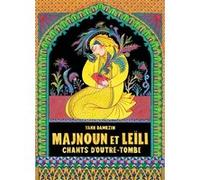 Majnoun et Leïli Yann Damezin (Auteur)