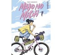 Majo No Michi, Le sentier des sorcières - Tome 1 - Majo No Michi, Le sentier des sorcières - Tony Concrète - Dargaud - cartonné - Bande dessinée