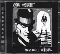 Major Accident - Massacred Melodies -Reiss