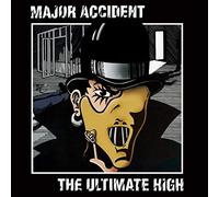 Major Accident - The Ultimate High [Import]
