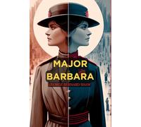 Major Barbara : une pièce de théâtre