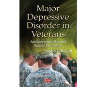 Major Depressive Disorder in Veterans (Military and Veteran Issues) - [Version Originale] Inconnu (Auteur)
