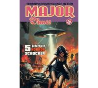 MAJOR DIMES Sammelband 03: Terror * Horror * Science Fiction