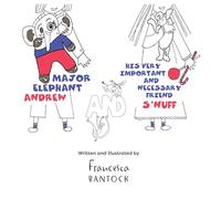 Major Elephant Andrew: and his very important and necessary friend S’nuff