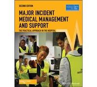 Major Incident Medical Management and Support by Advanced Life Support Group ALSG Inconnu (Auteur)