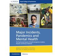 Major Incidents, Pandemics and Mental Health