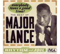 Major Lance - Everybody Loves a Good Time By Major Lance (1999-12-23)