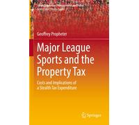 Major League Sports And The Property Tax