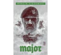 Major - Marcin Ciszewski (roman en polonais)