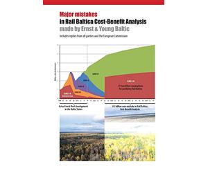 Major mistakes in Rail Baltica Cost-Benefit Analysis made by Ernst & Young Baltic