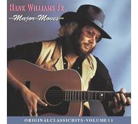 Major Moves Original recording reissued Edition by Williams, Hank Jr. (1998) Audio CD