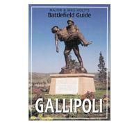 Major & Mrs Holt's (Gallipoli) Battlefield Guide To Gallipoli