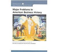 Major Problems in American Business History, Major Problems in American History Series Regina Lee Blaszczyk (Auteur)